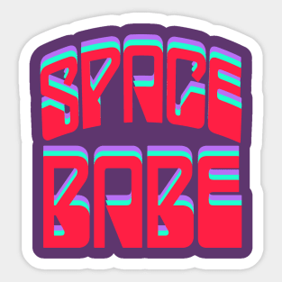 SPACE BABE Sticker